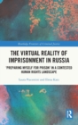 Image for The Virtual Reality of Imprisonment in Russia