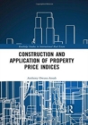 Image for Construction and Application of Property Price Indices