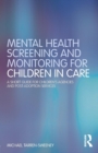 Image for Mental Health Screening and Monitoring for Children in Care