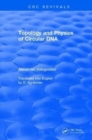 Image for Revival: Topology and Physics of Circular DNA (1992)