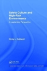 Image for Safety Culture and High-Risk Environments