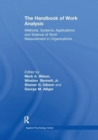 Image for The handbook of work analysis  : methods, systems, applications and science of work measurement in organizations