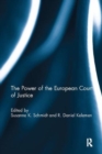 Image for The Power of the European Court of Justice