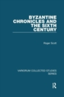 Image for Byzantine Chronicles and the Sixth Century