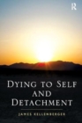 Image for Dying to Self and Detachment