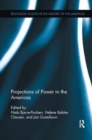 Image for Projections of Power in the Americas
