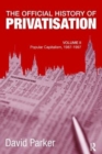 Image for The Official History of Privatisation, Vol. II