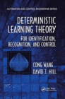 Image for Deterministic Learning Theory for Identification, Recognition, and Control