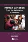 Image for Human Variation : From the Laboratory to the Field