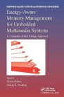 Image for Energy-Aware Memory Management for Embedded Multimedia Systems
