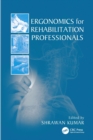 Image for Ergonomics for Rehabilitation Professionals