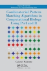 Image for Combinatorial Pattern Matching Algorithms in Computational Biology Using Perl and R