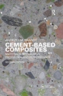 Image for Cement-based composites  : materials, mechanical properties and performance