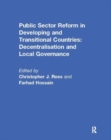 Image for Public Sector Reform in Developing and Transitional Countries