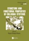 Image for Structure and Functional Properties of Colloidal Systems
