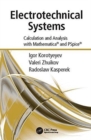 Image for Electrotechnical Systems : Calculation and Analysis with Mathematica and PSpice