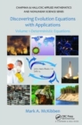 Image for Discovering Evolution Equations with Applications : Volume 1-Deterministic Equations