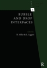 Image for Bubble and drop interfaces