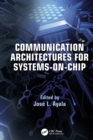 Image for Communication Architectures for Systems-on-Chip