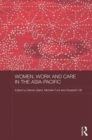 Image for Women, Work and Care in the Asia-Pacific