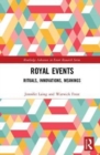 Image for Royal events  : rituals, innovations, meanings