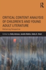 Image for Critical Content Analysis of Children’s and Young Adult Literature