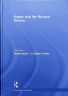 Image for Sound and the Ancient Senses