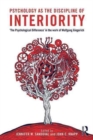 Image for Psychology as the Discipline of Interiority