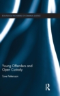 Image for Young Offenders and Open Custody