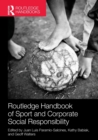 Image for Routledge Handbook of Sport and Corporate Social Responsibility