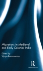 Image for Migrations in Medieval and early colonial India