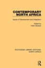 Image for Contemporary North Africa  : issues of development and integration