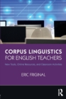 Image for Corpus Linguistics for English Teachers