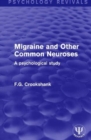 Image for Migraine and Other Common Neuroses