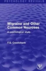 Image for Migraine and Other Common Neuroses