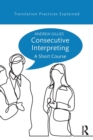 Image for Consecutive interpreting  : a short course