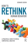 Image for How to Rethink Human Behavior