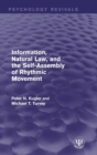 Image for Information, natural law, and the self-assembly of rhythmic movement