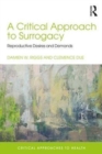 Image for A Critical Approach to Surrogacy