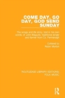Image for Come Day, Go Day, God Send Sunday