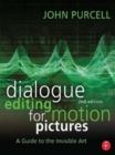 Image for Dialogue Editing for Motion Pictures : A Guide to the Invisible Art