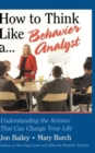 Image for How to Think Like a Behavior Analyst