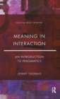 Image for Meaning in Interaction : An Introduction to Pragmatics