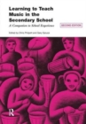 Image for Learning to Teach Music in the Secondary School : A Companion to School Experience
