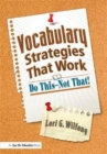 Image for Vocabulary Strategies That Work : Do This-Not That!