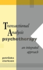 Image for Transactional Analysis Psychotherapy : An Integrated Approach