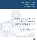 Image for Introduction to court interpreting