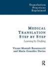 Image for Medical translation step by step  : learning by drafting