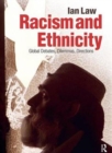 Image for Racism and ethnicity  : global debates, dilemmas, directions