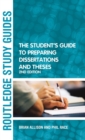 Image for The Student&#39;s Guide to Preparing Dissertations and Theses